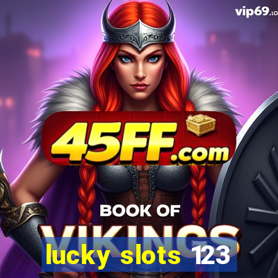 lucky slots 123